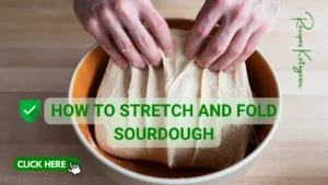 How-To-Stretch-And-Fold-Sourdough